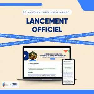 Lancement du guide et de la charte de communication autour de la comptabilité carbone
